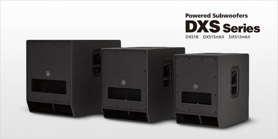 FH至尊发布升级版 DXS12mkII 和 DXS15mkII 有源超低音音箱