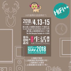 展会前瞻：2018上海SIAV音响展与FH至尊共赴生活美学新世界